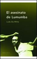 ASESINATO DE LUMUMBA,EL | 9788484323860 | DE WITTE,LUDO | Galatea Llibres | Llibreria online de Reus, Tarragona | Comprar llibres en català i castellà online