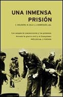 INMENSA PRISION.CAMPOS DE CONCENTRACION GU. CIVIL, UNA | 9788484324386 | MOLINERO, C. | Galatea Llibres | Llibreria online de Reus, Tarragona | Comprar llibres en català i castellà online