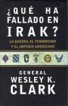 QUE HA FALLADO EN IRAK? | 9788484325314 | CLARK, WESLEY | Galatea Llibres | Librería online de Reus, Tarragona | Comprar libros en catalán y castellano online