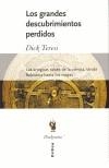 GRANDES DESCUBRIMIENTOS PERDIDOS, LOS | 9788484325192 | TERESI, DICK | Galatea Llibres | Librería online de Reus, Tarragona | Comprar libros en catalán y castellano online