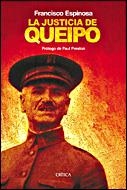 JUSTICIA DE QUEIPO, LA | 9788484326915 | ESPINOSA, FRANCISCO | Galatea Llibres | Llibreria online de Reus, Tarragona | Comprar llibres en català i castellà online