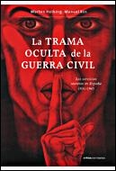 TRAMA OCULTA DE LA GUERRA CIVIL, LA | 9788484327332 | VV.AA. | Galatea Llibres | Llibreria online de Reus, Tarragona | Comprar llibres en català i castellà online