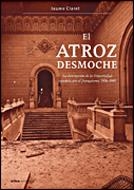ATROZ DESMOCHE, EL | 9788484327608 | CLARET MIRANDA, JAUME | Galatea Llibres | Llibreria online de Reus, Tarragona | Comprar llibres en català i castellà online