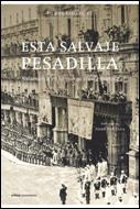ESTA SALVAJE PESADILLA | 9788484329015 | ROBLEDO, RICARDO | Galatea Llibres | Llibreria online de Reus, Tarragona | Comprar llibres en català i castellà online