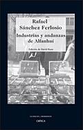 INDUSTRIAS Y ANDANZAS DE ALFANHUI | 9788484329336 | SANCHEZ FERLOSIO, RAFAEL | Galatea Llibres | Llibreria online de Reus, Tarragona | Comprar llibres en català i castellà online