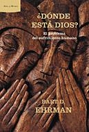 DONDE ESTA DIOS? | 9788484325635 | EHRMAN, BART | Galatea Llibres | Librería online de Reus, Tarragona | Comprar libros en catalán y castellano online