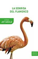 SONRISA DEL FLAMENCO, LA | 9788484325642 | JAY GOULD, STEPHEN | Galatea Llibres | Librería online de Reus, Tarragona | Comprar libros en catalán y castellano online
