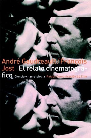 RELATO CINEMATOGRAFICO, EL | 9788449300929 | GAUDREAULT, ANDRE | Galatea Llibres | Llibreria online de Reus, Tarragona | Comprar llibres en català i castellà online