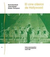 CINE CLASICO DE HOLLYWOOD, EL | 9788449303821 | BORDWELL, DAVID: JANET STAIGER | Galatea Llibres | Librería online de Reus, Tarragona | Comprar libros en catalán y castellano online