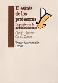 ESTRES DE LOS PROFESORES, EL | 9788449304248 | TRAVERS, CHERYL J. | Galatea Llibres | Llibreria online de Reus, Tarragona | Comprar llibres en català i castellà online