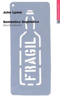 SEMANTICA LINGÜISTICA.UNA INTRODUCCION | 9788449304422 | LYONS, JOHN | Galatea Llibres | Llibreria online de Reus, Tarragona | Comprar llibres en català i castellà online
