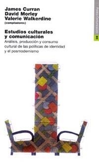 ESTUDIOS CUTURALES Y COMUNICACION | 9788449305184 | CURRAN, JAMES | Galatea Llibres | Librería online de Reus, Tarragona | Comprar libros en catalán y castellano online