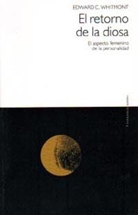 RETORNO DE LA DIOSA, EL      (DIP) | 9788449305351 | WHITMONT, EDWARD C. | Galatea Llibres | Llibreria online de Reus, Tarragona | Comprar llibres en català i castellà online