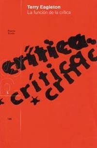FUNCION DE LA CRITICA, LA | 9788449307287 | EAGLETON, TERRY | Galatea Llibres | Llibreria online de Reus, Tarragona | Comprar llibres en català i castellà online