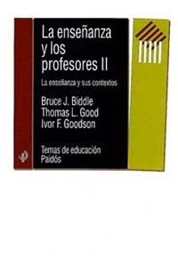 ENSEÑANZA Y LOS PROFESORES, II, LA | 9788449309335 | BIDDLE, B.J. Y OTROS | Galatea Llibres | Llibreria online de Reus, Tarragona | Comprar llibres en català i castellà online