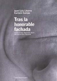 TRAS LA HONORABLE FACHADA | 9788449309908 | LINARES, JUAN LUIS | Galatea Llibres | Librería online de Reus, Tarragona | Comprar libros en catalán y castellano online