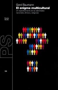 ENIGMA MULTICULTURAL, EL | 9788449310546 | BAUMANN, GERD | Galatea Llibres | Librería online de Reus, Tarragona | Comprar libros en catalán y castellano online