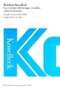 ESTRATOS DEL TIEMPO: ESTUDIOS SOBRE LA HISTORIA, LOS | 9788449311390 | KOSELLECK, REINHART | Galatea Llibres | Librería online de Reus, Tarragona | Comprar libros en catalán y castellano online
