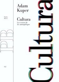 CULTURA. LA VERSION DE LOS ANTROPOLOGOS | 9788449311406 | KUPER, ADAM | Galatea Llibres | Librería online de Reus, Tarragona | Comprar libros en catalán y castellano online
