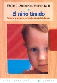 NIÑO TIMIDO, EL | 9788449311611 | ZIMBARDO, PHILIP G. | Galatea Llibres | Librería online de Reus, Tarragona | Comprar libros en catalán y castellano online