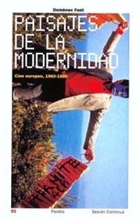 PAISAJES DE LA MODERNIDAD | 9788449312250 | FONT, D. | Galatea Llibres | Librería online de Reus, Tarragona | Comprar libros en catalán y castellano online