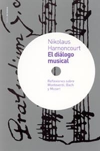 DIALOGO MUSICAL, EL | 9788449313929 | HARNONCOURT, NIKOLAUS | Galatea Llibres | Librería online de Reus, Tarragona | Comprar libros en catalán y castellano online
