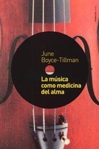 MUSICA COMO MEDICINA DEL ALMA, LA | 9788449314179 | BOYCE-TILLMAN, JUNE | Galatea Llibres | Llibreria online de Reus, Tarragona | Comprar llibres en català i castellà online