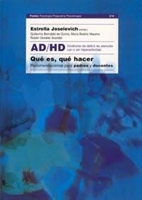 AD/HD QUE ES QUE HACER | 9789501234527 | JOSELEVICH, ESTRELLA | Galatea Llibres | Librería online de Reus, Tarragona | Comprar libros en catalán y castellano online