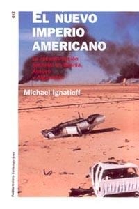 NUEVO IMPERIO AMERICANO, EL | 9788449314568 | IGNATIEFF, MICHAEL | Galatea Llibres | Llibreria online de Reus, Tarragona | Comprar llibres en català i castellà online