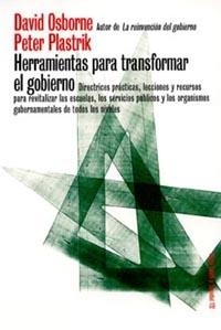 HERRAMIENTAS PARA TRANSFORMAR EL GOBIERNO | 9788449314803 | OSBORNE, DAVID | Galatea Llibres | Llibreria online de Reus, Tarragona | Comprar llibres en català i castellà online