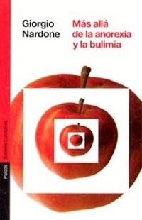MAS ALLA DE LA ANOREXIA Y LA BULIMIA | 9788449315442 | GIORGIO NARDONE | Galatea Llibres | Llibreria online de Reus, Tarragona | Comprar llibres en català i castellà online