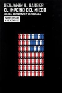 IMPERIO DEL MIEDO, EL | 9788449315817 | BARBER, BENJAMIN R. | Galatea Llibres | Librería online de Reus, Tarragona | Comprar libros en catalán y castellano online