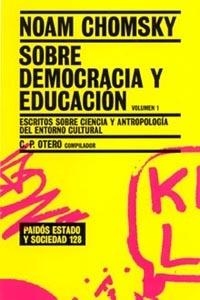 SOBRE DEMOCRACIA Y EDUCACION | 9788449317095 | CHOMSKY, NOAM | Galatea Llibres | Librería online de Reus, Tarragona | Comprar libros en catalán y castellano online