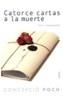 CATORCE CARTAS A LA MUERTE | 9788449318139 | POCH, CONCEPCIO | Galatea Llibres | Librería online de Reus, Tarragona | Comprar libros en catalán y castellano online