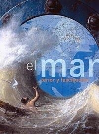 MAR, EL. TERROR DE FASCINACION | 9788449318092 | HÉLÈNE RICHARD/ALAIN CORBIN | Galatea Llibres | Librería online de Reus, Tarragona | Comprar libros en catalán y castellano online