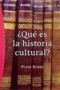 QUE ES LA HISTORIA CULTURAL? | 9788449318405 | BURKE, PETER | Galatea Llibres | Llibreria online de Reus, Tarragona | Comprar llibres en català i castellà online