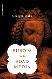 EUROPA EN LA EDAD MEDIA | 9788449319587 | DUBY, GEORGES | Galatea Llibres | Librería online de Reus, Tarragona | Comprar libros en catalán y castellano online