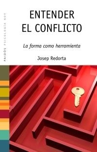 ENTENDER EL CONFLICTO | 9788449320118 | REDORTA, JOSEP | Galatea Llibres | Librería online de Reus, Tarragona | Comprar libros en catalán y castellano online