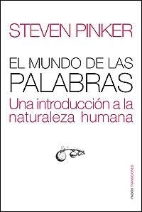 MUNDO DE LAS PALBRAS, EL | 9788449320538 | PINKER, STEVEN | Galatea Llibres | Librería online de Reus, Tarragona | Comprar libros en catalán y castellano online