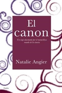 CANON, EL | 9788449320965 | ANGIER, NATHALIE | Galatea Llibres | Librería online de Reus, Tarragona | Comprar libros en catalán y castellano online