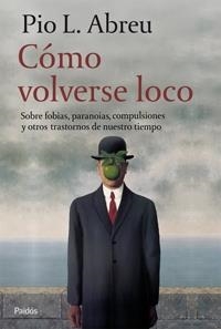COMO VOLVERSE LOCO | 9788449321054 | PIO ABREU, J.L. | Galatea Llibres | Librería online de Reus, Tarragona | Comprar libros en catalán y castellano online