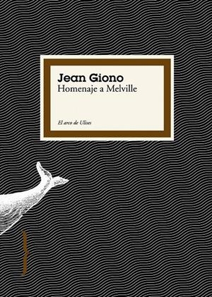 HOMENAJE A MELVILLE | 9788449322068 | GIONO, JEAN | Galatea Llibres | Librería online de Reus, Tarragona | Comprar libros en catalán y castellano online