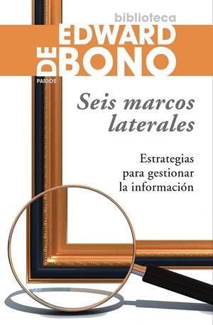 SEIS MARCOS LATERALES | 9788449322808 | DE BONO, EDWARD | Galatea Llibres | Librería online de Reus, Tarragona | Comprar libros en catalán y castellano online