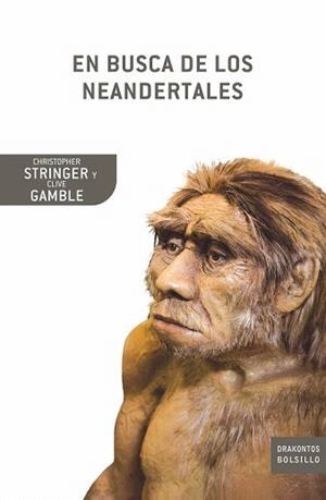 EN BUSCA DE LOS NEANDERTALES | 9788498920444 | STRINGER / CLIVE GAMBLE | Galatea Llibres | Librería online de Reus, Tarragona | Comprar libros en catalán y castellano online