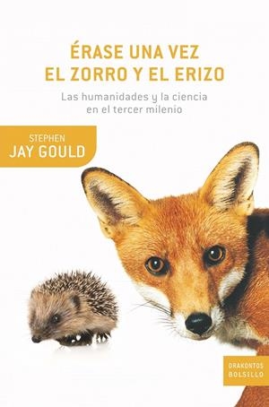 ÉRASE UNA VEZ EL ZORRO Y EL ERIZO | 9788498920529 | GOULD, STEPHEN JAY | Galatea Llibres | Llibreria online de Reus, Tarragona | Comprar llibres en català i castellà online
