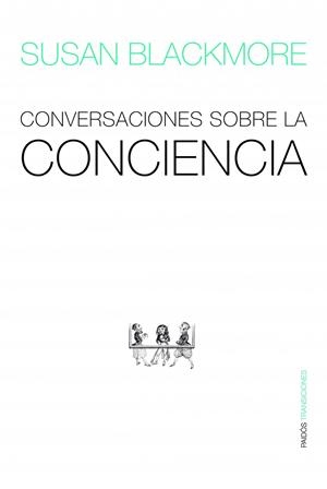 CONVERSACIONES SOBRE LA CONCIENCIA | 9788449323430 | BLACKMORE, SUSAN | Galatea Llibres | Llibreria online de Reus, Tarragona | Comprar llibres en català i castellà online