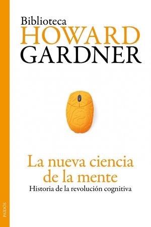 NUEVA CIENCIA DE LA MENTE | 9788449325533 | GARDNER, HOWARD | Galatea Llibres | Llibreria online de Reus, Tarragona | Comprar llibres en català i castellà online