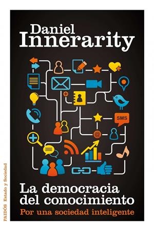 DEMOCRACIA DEL CONOCIMIENTO | 9788449325670 | INNERARITY GRAU, DANIEL | Galatea Llibres | Llibreria online de Reus, Tarragona | Comprar llibres en català i castellà online