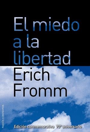 EL MIEDO A LA LIBERTAD | 9788449322501 | FROMM, ERICH | Galatea Llibres | Librería online de Reus, Tarragona | Comprar libros en catalán y castellano online
