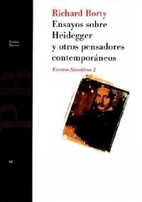 ENSAYOS SOBRE HEIDEGGER Y OTROS PENSADORES CONTEMPORÁNEOS | 9788475099545 | RORTY, RICHARD | Galatea Llibres | Llibreria online de Reus, Tarragona | Comprar llibres en català i castellà online